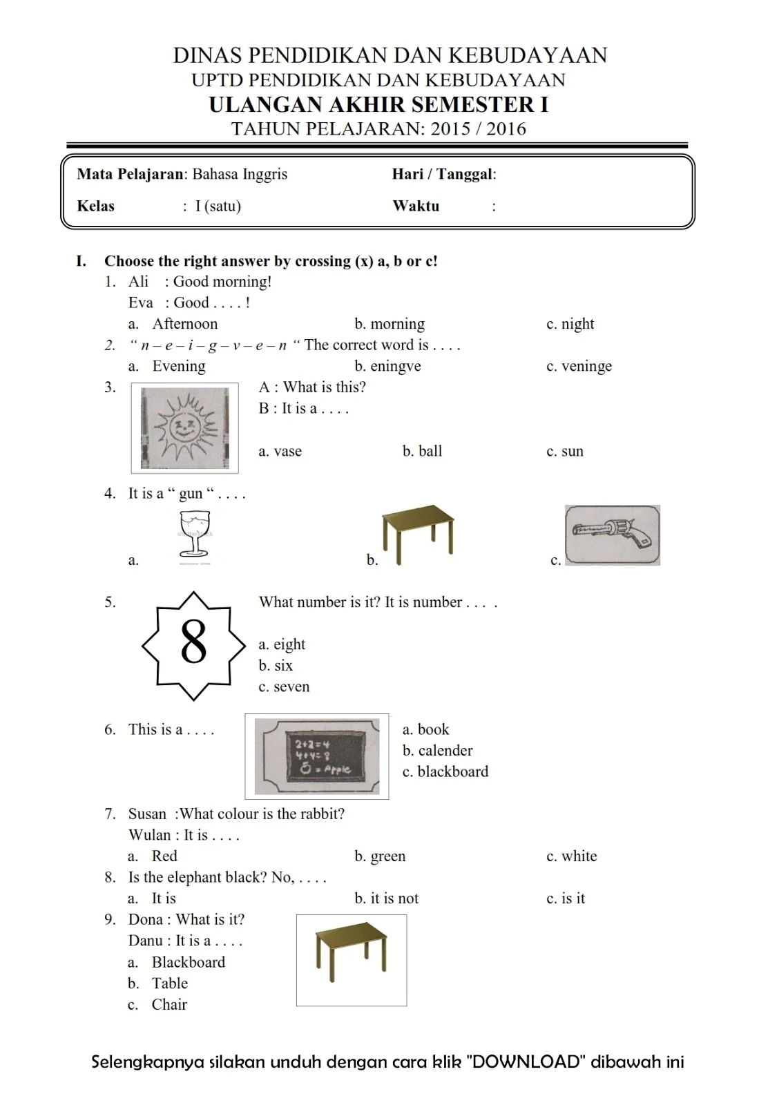 Membekali Si Kecil dengan Bahasa Inggris Contoh Soal UTS Kelas 1 SD Membekali Si Kecil dengan Bahasa Inggris Contoh Soal UTS Kelas 1 SD