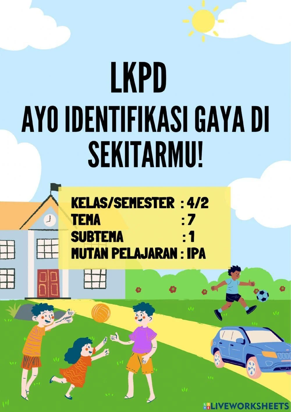 Lkpd Materi Gaya Kelas 4 Tema 7 free online exercise Artofit