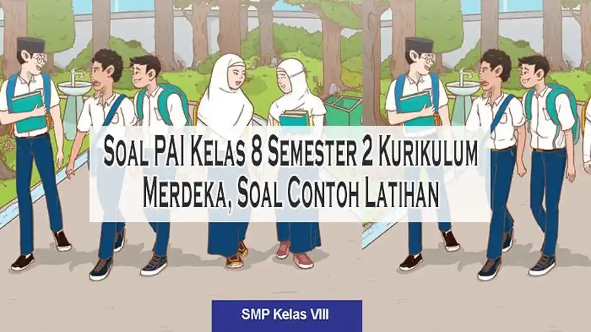 5 Rahasia Bank Soal PAI Kelas 8 Semester 2 yang Wajib Kamu Kuasai Sebelum Ujian 2026