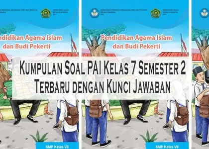 7 Fakta Tersembunyi di Bank Soal PAI Kelas 7 Semester 2 yang Wajib Kamu Tahu Sebelum Ujian 2026