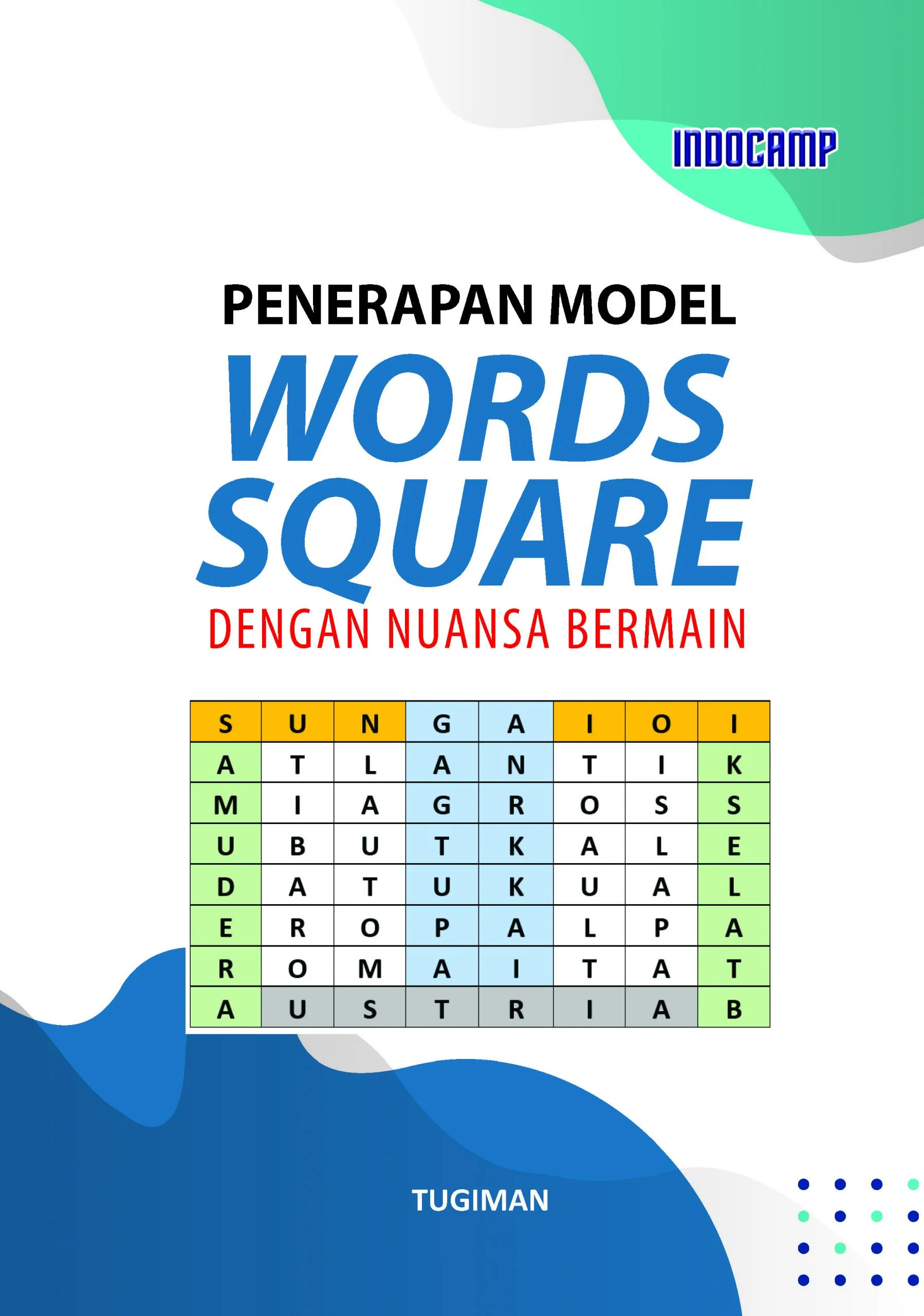 7 Cara Membuat Word Square yang Menarik dan Terbukti Efektif untuk Asah Otak di 2026