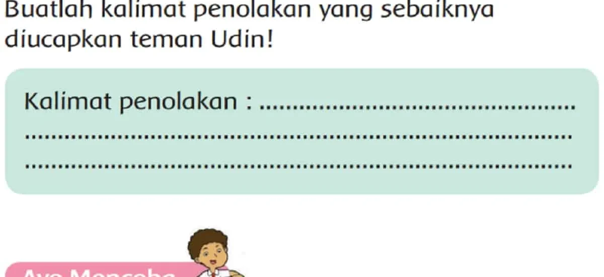 Latihan Seru Persiapan Ujian dengan Contoh Soal Kalimat Penolakan Kelas 2 SD Terbaru